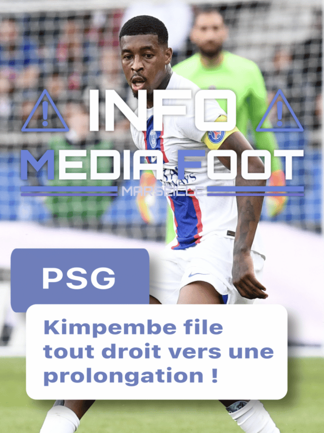 PSG : Kimpembe file tout droit vers une prolongation (INFO Média Foot) !