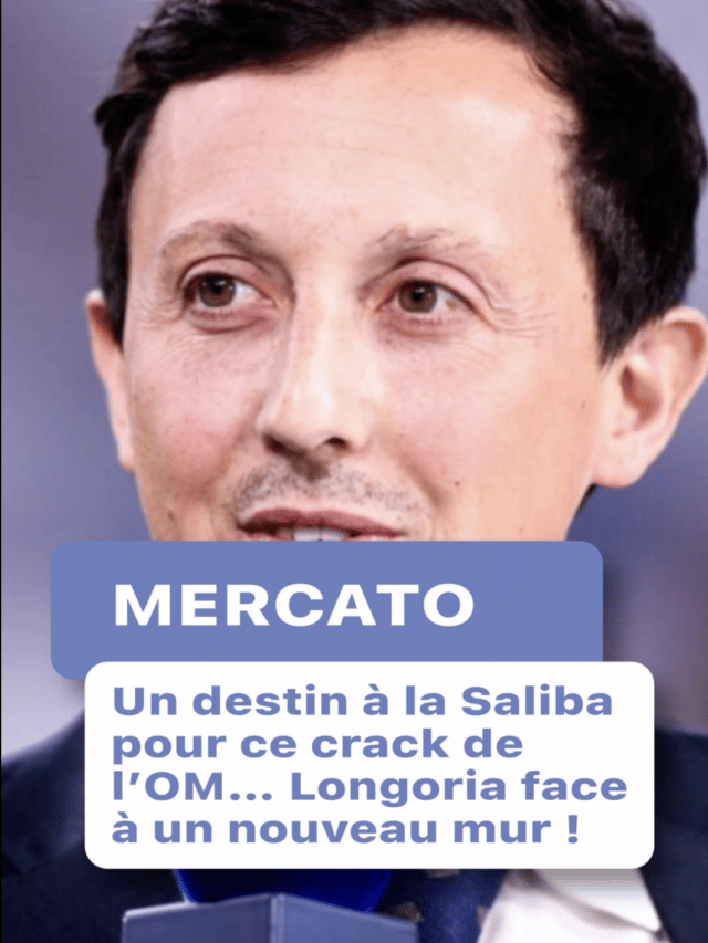 Mercato : Un destin à la Saliba pour ce crack de l’OM… Longoria face à un nouveau mur !