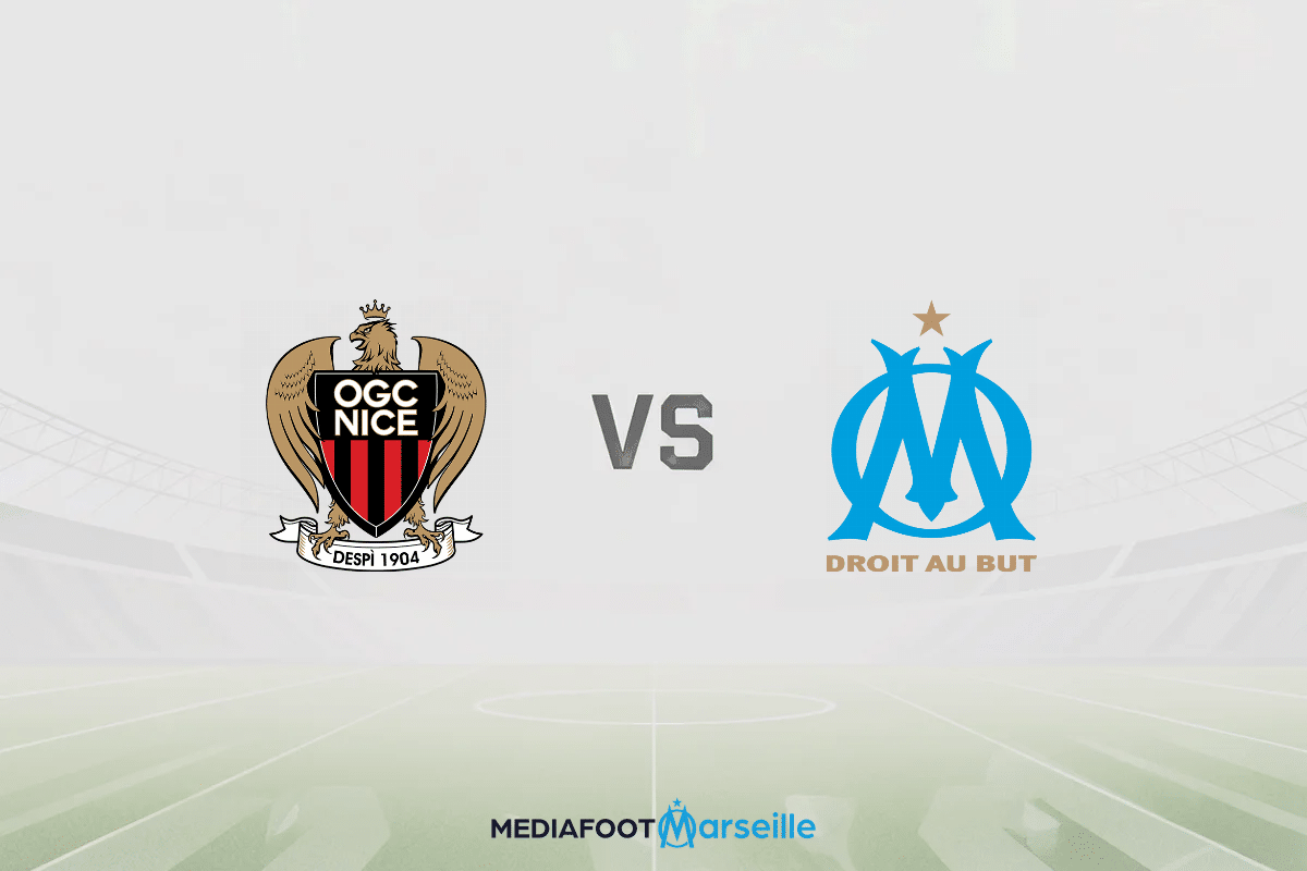 Pronostic Nice – OM (Ligue 1) : cotes et analyse du match