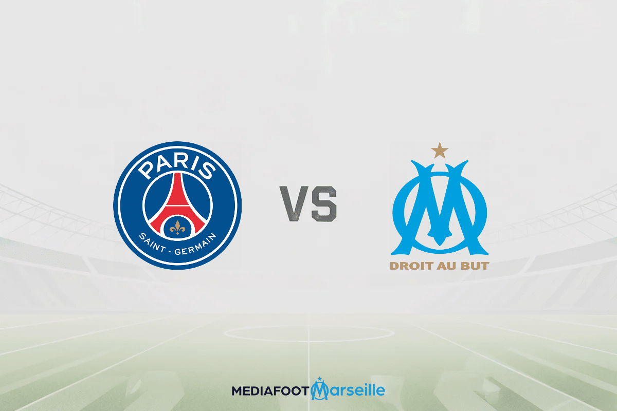 Pronostic PSG – OM (Ligue 1) : cotes et analyse du match