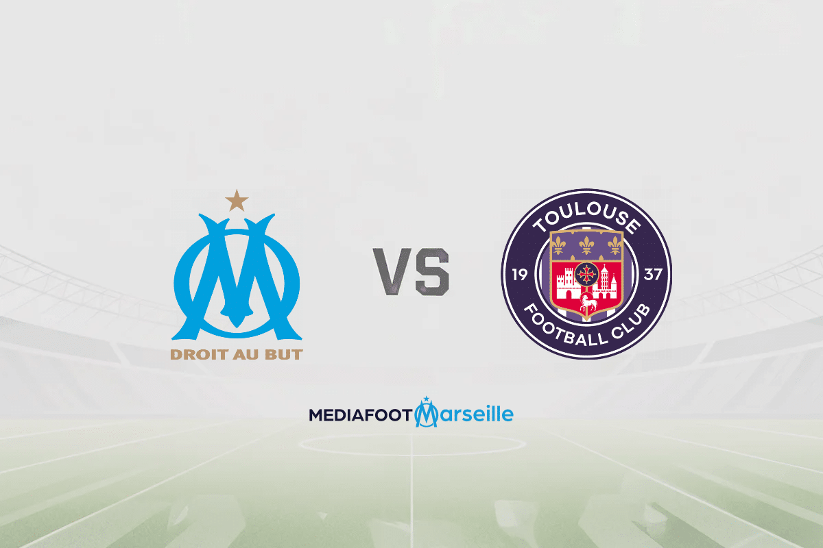Pronostic OM – Toulouse (Coupe de France) : cotes et analyse du match