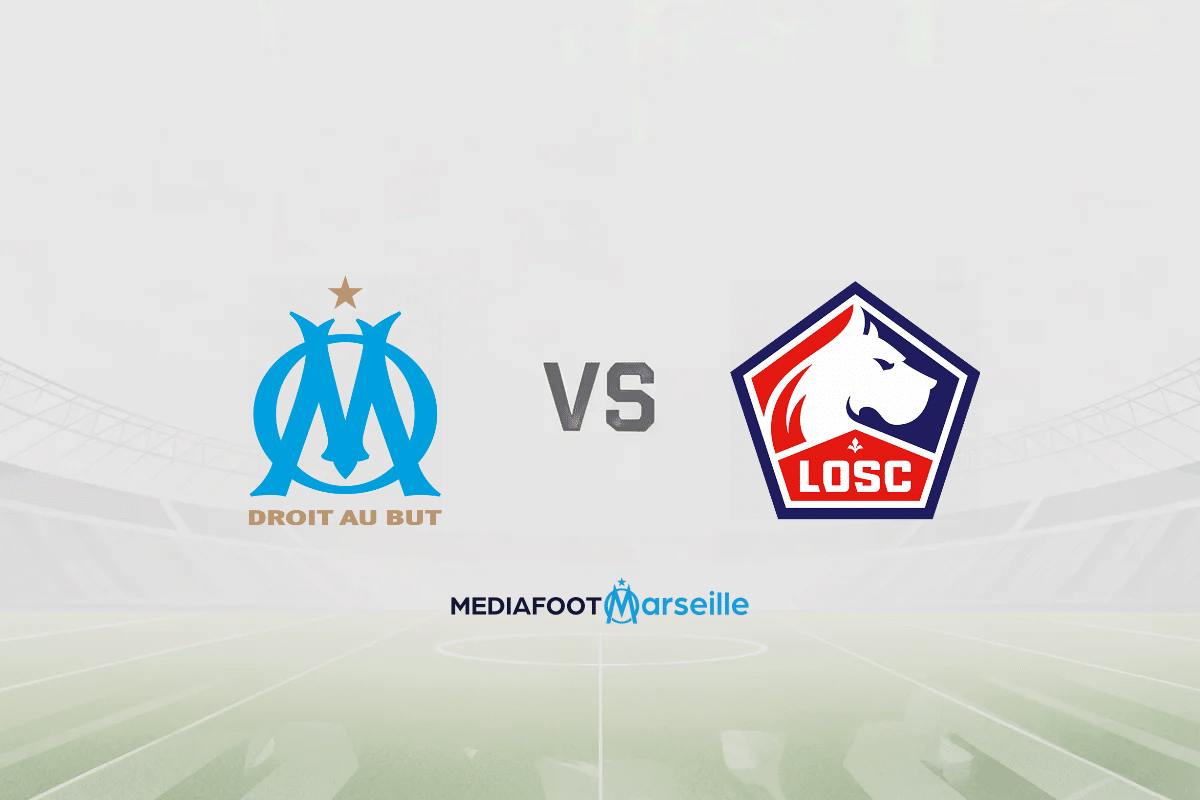 Pronostic OM – LOSC (Ligue 1) : cotes et analyse du match