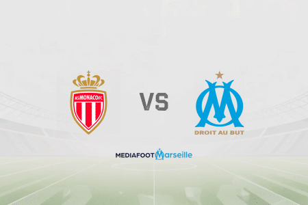 Pronostic Monaco – OM (Ligue 1) : cotes et analyse du match