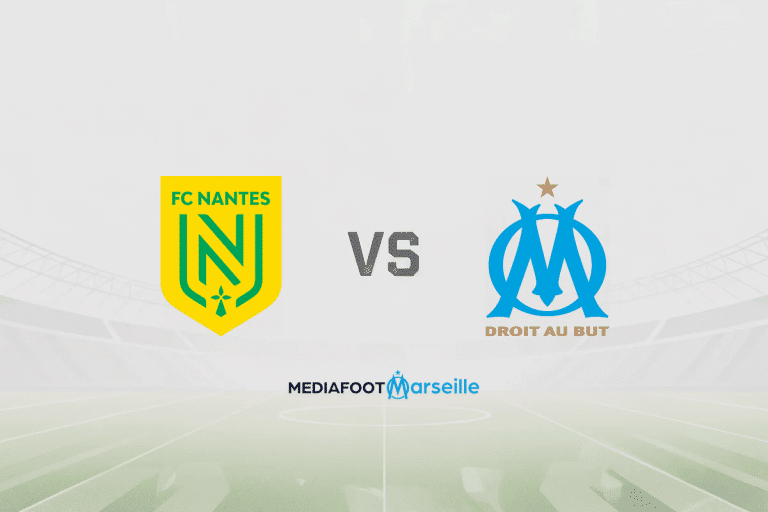 Pronostic Nantes – OM (Ligue 1) : cotes et analyse du match