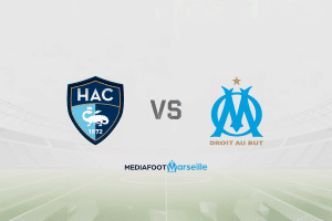Pronostic Le Havre – OM (Ligue 1) : cotes et analyse du match